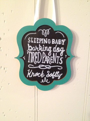 Doorbell Sign- Sleeping Baby, Barking Dog